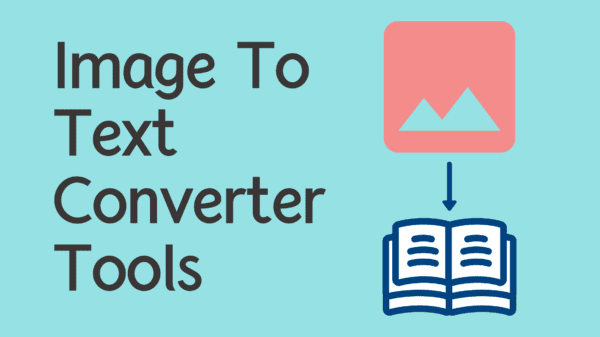 Image To Text Converter Tools